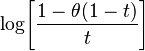 \log\!\left[\frac{1-\theta (1-t)}{t}\right]