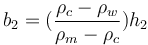  b_2 = (\frac{\rho_c-\rho_w}{\rho_m-\rho_c}){h_2} 