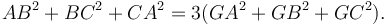 AB^2+BC^2+CA^2=3(GA^2+GB^2+GC^2).