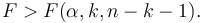 F > F(\alpha,k, n-k-1).