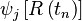 \psi _{j}\left[R\left( t_{n} \right) \right]