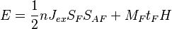 E = \frac{1}{2} n J_{ex} S_F S_{AF} + M_F t_F H