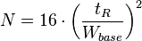 N = 16 \cdot \left(\frac{t_R}{W_{base}}\right)^2 \,