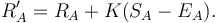 R_A^\prime = R_A + K(S_A - E_A).