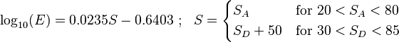 \log_{10} (E) = 0.0235 S - 0.6403 ~;~~ S = \begin{cases} S_A & \mathrm{for}~20 < S_A < 80 \\ S_D + 50 & \mathrm{for}~30 < S_D < 85 \end{cases}