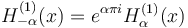 H_{-\alpha}^{(1)} (x)= e^{\alpha \pi i} H_\alpha^{(1)} (x) 