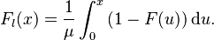 F_l(x) = \frac{1}{\mu} \int_0^x \left(1-F(u)\right) \text{d}u.