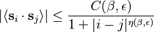 |\langle \mathbf{s}_i\cdot \mathbf{s}_j\rangle| \le\frac{C(\beta,\epsilon)}{1+|i-j|^{\eta(\beta,\epsilon)}}