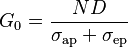 ~ G_0=\frac{ND}{\sigma_{\rm ap}+\sigma_{\rm ep}}~