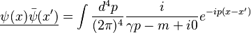 \underline{\psi(x)\bar\psi(x')}=\int{d^4p\over(2\pi)^4}{i\over \gamma p-m+i0}e^{-ip(x-x')}