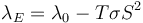 {\lambda }_{E}={\lambda }_{0}-T\sigma {S}^{2}