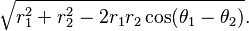 \sqrt{r_1^2 + r_2^2 - 2 r_1 r_2 \cos(\theta_1 - \theta_2)}.