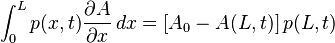  \int_{0}^{L} p(x,t) {{\partial}A\over{\partial}x}\, dx = [A_0 - A(L,t)] \, p(L,t) 