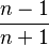 \frac{n-1}{n+1}