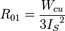  R_{01} = \frac {W_{cu}} {3{I_{S}}^{2}}