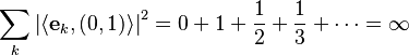 \sum_k \left| \langle \mathbf{e}_k , (0,1)\rangle \right| ^2 = 0 + 1 + \frac{1}{2} + \frac{1}{3} +\dotsb = \infty