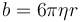 b = 6 \pi \eta r\,