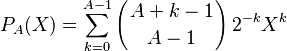 P_A(X)=\sum_{k=0}^{A-1}\left({{A+k-1}\atop{A-1}}\right)2^{-k}X^k