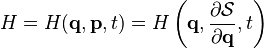 H = H(\mathbf{q},\mathbf{p},t) = H\left(\mathbf{q},\frac{\partial\mathcal{S}}{\partial \mathbf{q}},t\right)