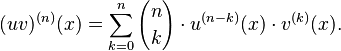 (uv)^{(n)}(x) = \sum_{k=0}^n {n \choose k} \cdot u^{(n-k)}(x)\cdot  v^{(k)}(x).