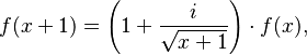 f(x+1) = \left( 1 + \frac{i}{\sqrt{x+1} }\right) \cdot f(x),