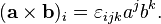  (\mathbf{a\times b})_i = \varepsilon_{ijk} a^j b^k.