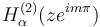 H_\alpha^{(2)}(ze^{im\pi})