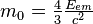 m_{0}=\tfrac{4}{3}\tfrac{E_{em}}{c^{2}}