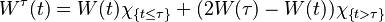  W^\tau(t) = W(t)\chi_\left\{t \leq \tau\right\} + (2W(\tau) - W(t))\chi_\left\{t > \tau\right\}