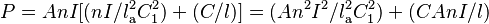 P = A n I [(n I / l_\mathrm{a}^2C_1^2) + (C /l)] = (A n^2 I^2 / l_\mathrm{a}^2C_1^2) + (C A n I/l)