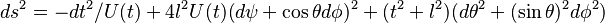 ds^2=-dt^2/U(t) + 4l^2U(t)(d\psi+ \cos\theta d\phi)^2+(t^2+l^2)(d\theta^2+(\sin\theta)^2d\phi^2)