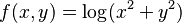 f(x,y)=\log(x^2+y^2)