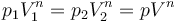 p_1 V_1^n = p_2 V_2^n = p V^n