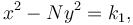  \ \ x^2 - Ny^2 = k_1, 