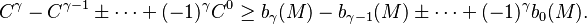 C^\gamma -C^{\gamma -1}\pm \cdots + (-1)^\gamma C^0 \ge b_\gamma(M)-b_{\gamma-1}(M)\pm \cdots + (-1)^\gamma b_0(M).