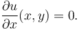 \frac{\partial u}{\partial x}(x,y) = 0.~