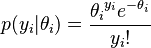 p(y_i|\theta_i)={{\theta_i}^{y_i} e^{-\theta_i} \over {y_i}!}