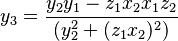 y_3 = \frac{y_2y_1-z_1x_2x_1z_2}{(y_2^2+(z_1x_2)^2)}