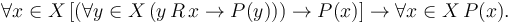 \forall x\in X\,[(\forall y\in X\,(y\,R\,x \to P(y))) \to P(x)]\to\forall x \in X\,P(x).