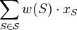 \sum_{S \in \mathcal S} w(S) \cdot x_S