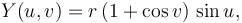  Y(u,v) = r \, (1 + \cos v) \, \sin u, 