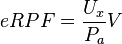 eRPF = \frac{U_x}{P_a} V