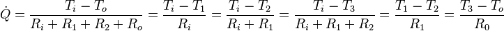 \dot{Q}=\frac{T_i-T_o}{R_i+R_1+R_2+R_o}=\frac{T_i-T_1}{R_i}=\frac{T_i-T_2}{R_i+R_1}=\frac{T_i-T_3}{R_i+R_1+R_2}=\frac{T_1-T_2}{R_1}=\frac{T_3-T_o}{R_0}