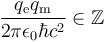 \frac{q_{\mathrm e} q_{\mathrm m}}{2 \pi \epsilon_0 \hbar c^2} \in \mathbb{Z}