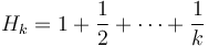 H_k = 1 + \frac{1}{2} + \cdots + \frac{1}{k}