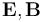 \mathbf{E},\mathbf{B}