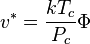 v^*=\frac{kT_c}{P_c}\Phi