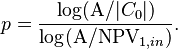 p = \frac{\log(\mathrm{A} / |C_0|)}{\log(\mathrm{A} / \mathrm{NPV}_{1,in})}.