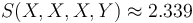 S(X,X,X,Y) \approx 2.339