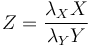 Z = \frac{\lambda_X X}{\lambda_Y Y}